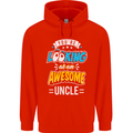 You're Looking at an Awesome Uncle Mens 80% Cotton Hoodie Bright Red
