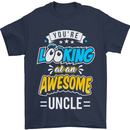 You're Looking at an Awesome Uncle Mens T-Shirt Cotton Gildan Navy Blue