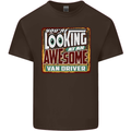 You're Looking at an Awesome Van Driver Mens Cotton T-Shirt Tee Top Dark Chocolate