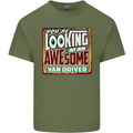 You're Looking at an Awesome Van Driver Mens Cotton T-Shirt Tee Top Military Green