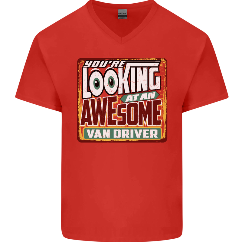 You're Looking at an Awesome Van Driver Mens V-Neck Cotton T-Shirt Red