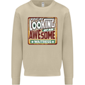 You're Looking at an Awesome Waitress Mens Sweatshirt Jumper Sand