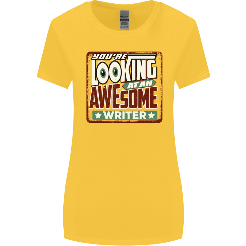 You're Looking at an Awesome Writer Womens Wider Cut T-Shirt Yellow