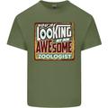 You're Looking at an Awesome Zoologist Mens Cotton T-Shirt Tee Top Military Green