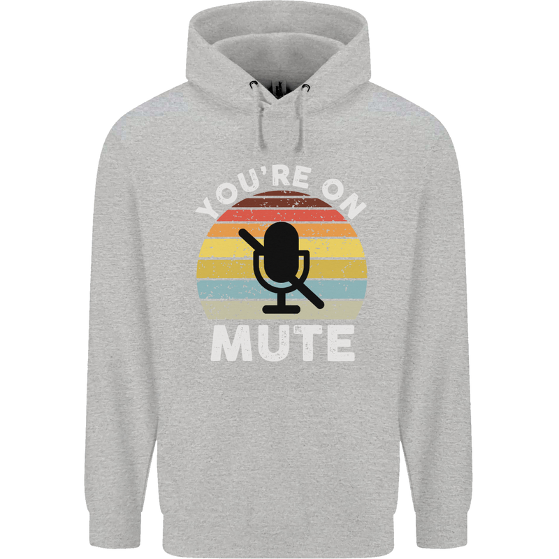You're On Mute Funny Microphone Conference Childrens Kids Hoodie Sports Grey