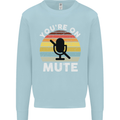 You're On Mute Funny Microphone Conference Kids Sweatshirt Jumper Light Blue