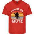 You're On Mute Funny Microphone Conference Mens V-Neck Cotton T-Shirt Red