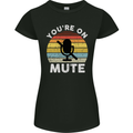 You're On Mute Funny Microphone Conference Womens Petite Cut T-Shirt Black