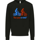 Your Pace or Mine Funny Cycling Cyclist Kids Sweatshirt Jumper Black