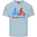 Your Pace or Mine Funny Cycling Cyclist Kids T-Shirt Childrens Light Blue