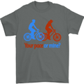 Your Pace or Mine Funny Cycling Cyclist Mens T-Shirt Cotton Gildan Charcoal