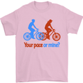 Your Pace or Mine Funny Cycling Cyclist Mens T-Shirt Cotton Gildan Light Pink