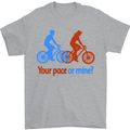 Your Pace or Mine Funny Cycling Cyclist Mens T-Shirt Cotton Gildan Sports Grey