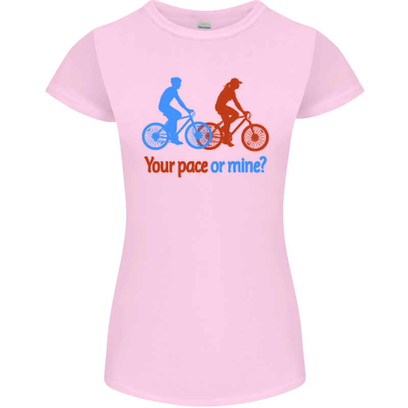 Your Pace or Mine Funny Cycling Cyclist Womens Petite Cut T-Shirt Light Pink