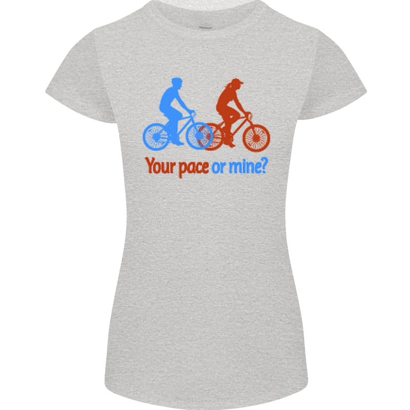 Your Pace or Mine Funny Cycling Cyclist Womens Petite Cut T-Shirt Sports Grey