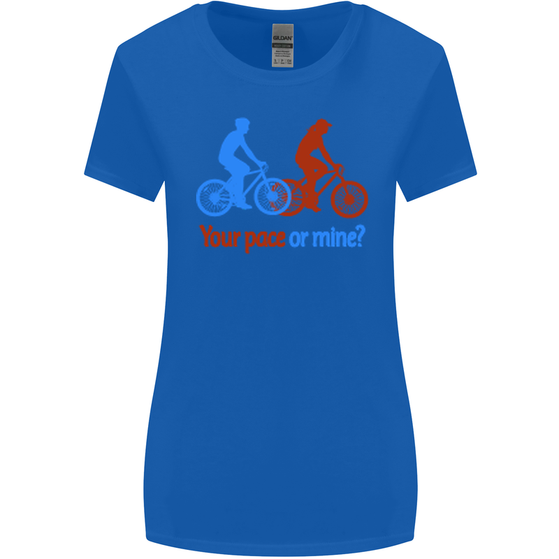 Your Pace or Mine Funny Cycling Cyclist Womens Wider Cut T-Shirt Royal Blue