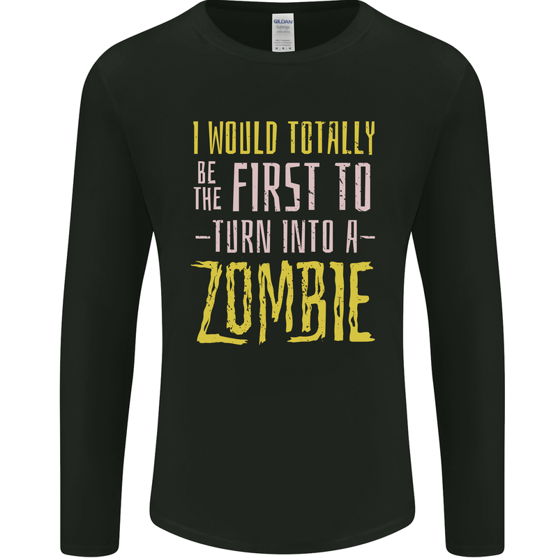 Zombie Apocalypse Funny Halloween Quote Mens Long Sleeve T-Shirt Black