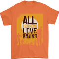 Zombie Teacher Love Brains Halloween Funny Mens T-Shirt Cotton Gildan Orange